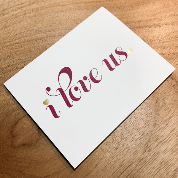 I Love Us Card Greeting Card Papillon Press 